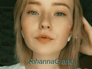 RihannaGrand