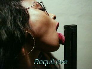 RoquiLove