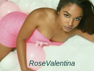 RoseValentina