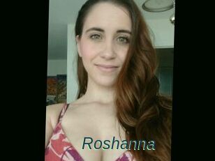 Roshanna