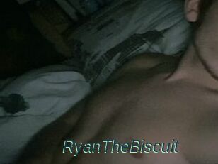 RyanTheBiscuit