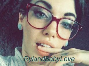 RylandBabyLove