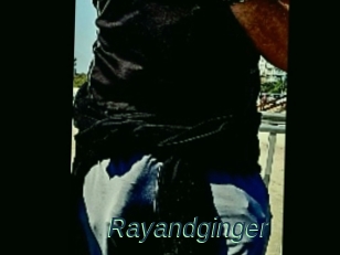 Rayandginger