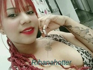 Rihanahotter