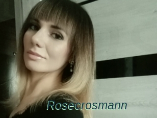 Rosecrosmann