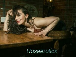 Roseeroticx