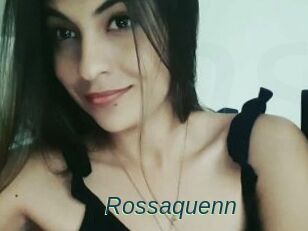 Rossaquenn