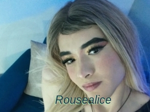 Rousealice