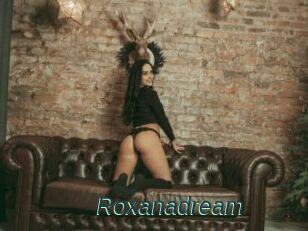 Roxanadream