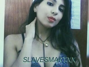 SLAVESMARTXX