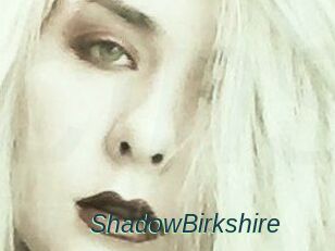 ShadowBirkshire