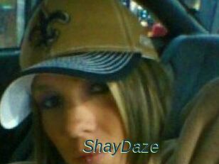 ShayDaze