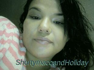 Shortymacc_and_Holiday