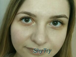 ShyTry