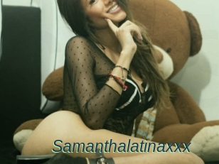 Samanthalatinaxxx