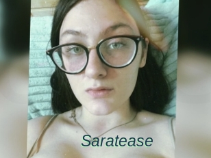 Saratease