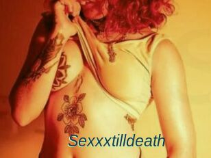 Sexxxtilldeath