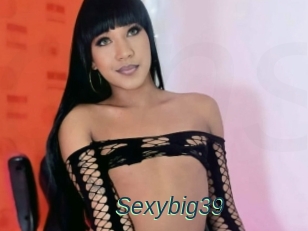 Sexybig39