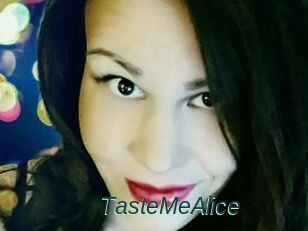 TasteMeAlice