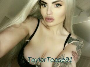 TaylorTease91