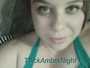 ThickAmberNight