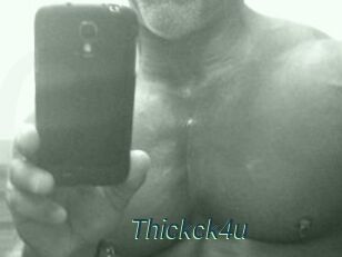 Thickck4u