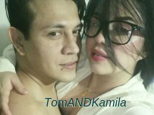 TomANDKamila