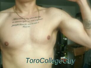 ToroCollegeGuy