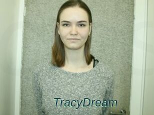 TracyDream