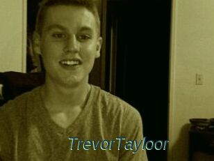 TrevorTayloor