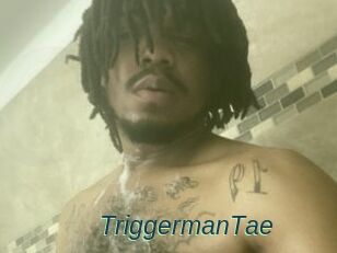 TriggermanTae