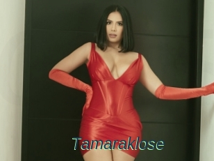 Tamaraklose