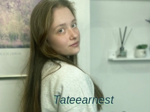 Tateearnest