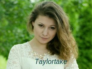 Taylortake