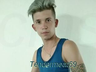 Tendermeat69