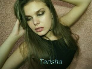 Terisha