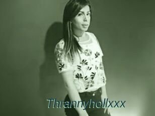 Thrannyhollxxx