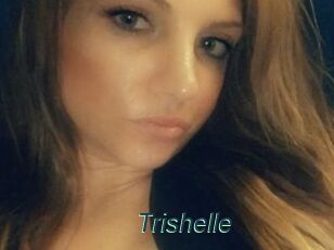 Trishelle