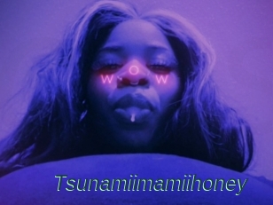 Tsunamiimamiihoney