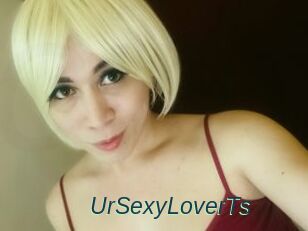 UrSexyLoverTs