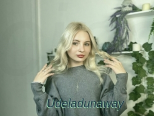 Udeladunaway