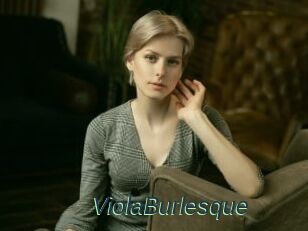 ViolaBurlesque