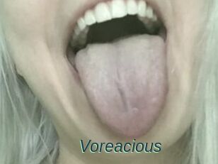 Voreacious