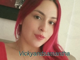 Vickyandsamantha