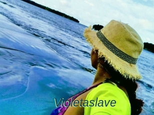 Violetaslave