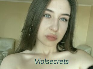 Violsecrets