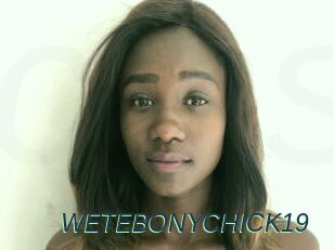 WETEBONYCHICK19