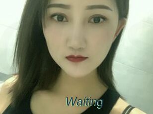 Waiting