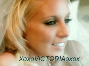 XoxoVICTORIAoxox