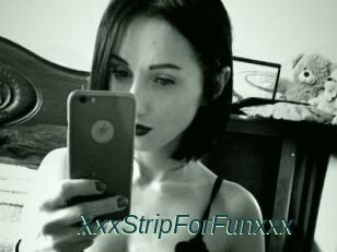 XxxStripForFunxxx